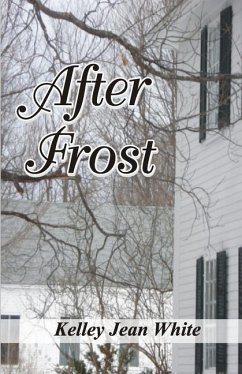 After Frost - White, Kelley Jean