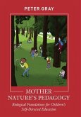 Mother Nature's Pedagogy (eBook, ePUB) Mother Nature's Pedagogy (eBook, ePUB)