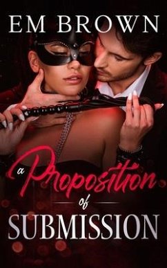 Cover A Proposition of Submission: Contemporary Adult Romance