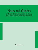 Notes and queries; A Medium of Intercommunication for Literary Men, General Readers Ninth Series (Volume X)