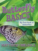 Butterfly Basics Butterfly Basics
