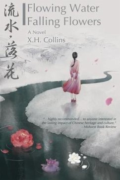 Flowing Water, Falling Flowers - Collins, X H