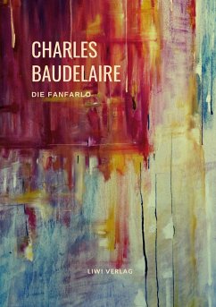 Die Fanfarlo - Baudelaire, Charles