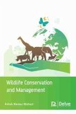 Wildlife Conservation and Management Wildlife Conservation and Management