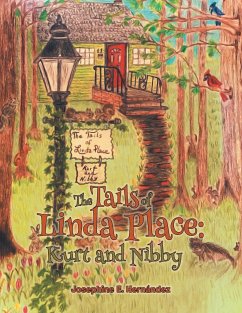 The Tails of Linda Place - Hernandez, Josephine E