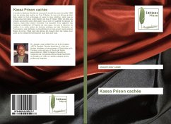 Kassa Prison cachée - Lamah, Joseph Lister