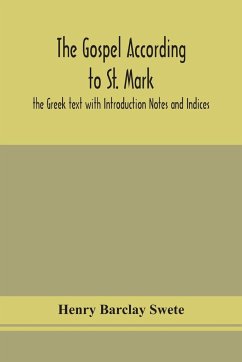 The Gospel according to St. Mark - Barclay Swete, Henry