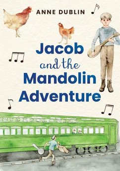 Jacob and the Mandolin Adventure - Dublin, Anne