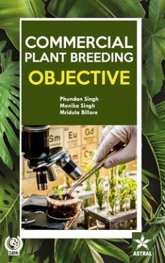 Commercial Plant Breeding: Objective - Singh, Phundan