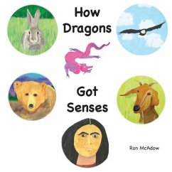 How Dragons Got Senses - McAdow, Ron