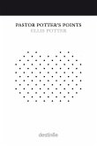 Pastor Potter's Points