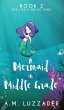 A Mermaid in Middle Grade - Bild 1