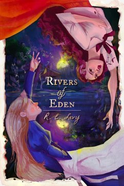 Rivers of Eden (eBook, ePUB) - Levy, R. E.