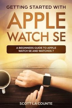 Cover Getting Started with Apple Watch SE (eBook, ePUB)