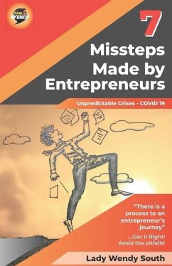 7 Missteps Made by Entrepreneurs - South, Wendy