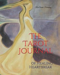 The Tarot Journal of Healing Heartbreak - Publishing, Red Orchid