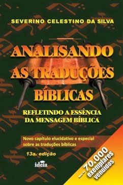 Analisando as Traduções Bíblicas - Silva, Severino Celestino Da