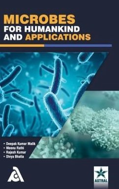 Microbes for Humankind and Applications - Malik, Deepak Kumar