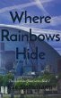 Where Rainbows Hide - Bild 1