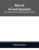 Manet and the French impressionists