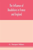 The influence of Baudelaire in France and England