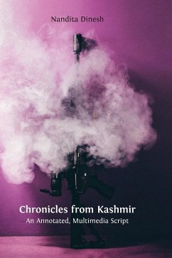 Chronicles from Kashmir - Dinesh, Nandita