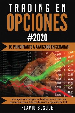 Trading en Opciones - Bosque, Flavio