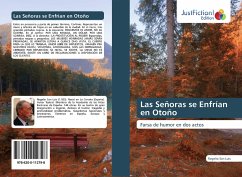 Las Señoras se Enfrían en Otoño - San Luis, Rogelio