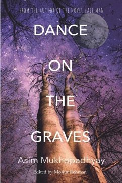 Dance on the Graves - Mukhopadhyay, Asim