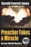 Preacher Fakes a Miracle