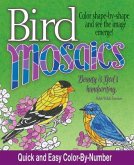 Bird Mosaics: Quick and Easy Color-By-Number