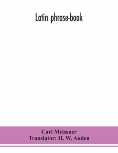 Latin phrase-book - Meissner, Carl