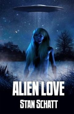 Alien Love - Schatt, Stan