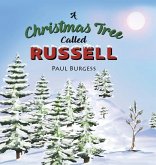 A Christmas Tree Called Russell