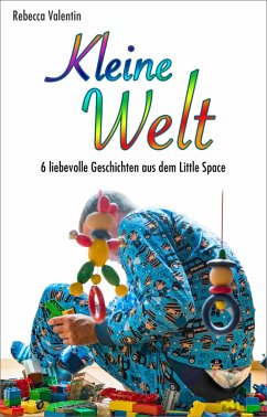 Kleine Welt (eBook, ePUB) - Valentin, Rebecca