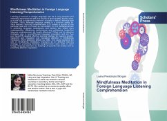 Mindfulness Meditation in Foreign Language Listening Comprehension - Prestanzio Morgan, Luana