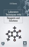 Laboratory Techniques with Reagents and Solutions