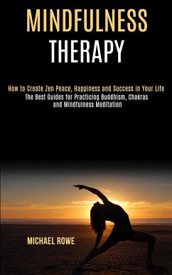 Mindfulness Therapy - Rowe, Michael