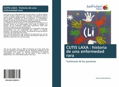 CUTIS LAXA : historia de una enfermedad rara - Boiteux, Marie-Claude