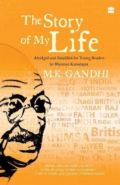 The Story of My Life - Gandhi, Mohandas