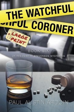 The Watchful Coroner - Ardoin, Paul Austin