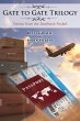 Gate to Gate Trilogy - Bild 1
