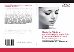 Medición 3D de la geometría de la superficie y la asimetría de la cara - Ludwig, Judith