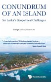 Conundrum of an Island: Sri Lanka's Geopolitical Challenges