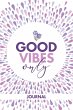 Good Vibes Only Journal - Bild 1