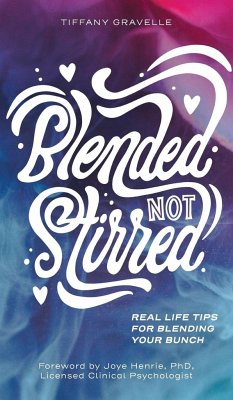 Blended Not Stirred - Gravelle, Tiffany