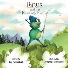 Linus and the Journey Home - Funderburk, Bug