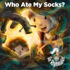 Who Ate My Socks: The Mystery Continues - Rhymesalot