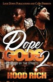 Dope Gods 2