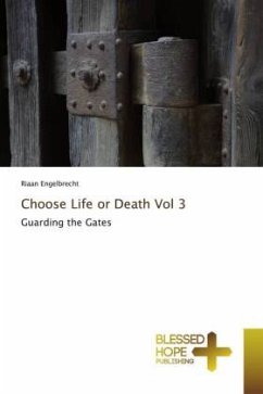 Choose Life or Death Vol 3 - Engelbrecht, Riaan